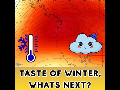 Pacific NW Weather: Taste of Winter and What's Next?