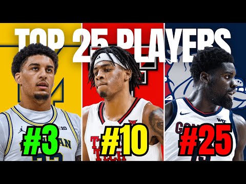 Ranking the Top 25 Players in College Basketball So Far