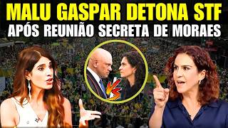Malu DISPARA contra o STF ao vivo na Globo e afirma que ministros não vão escapar da delação!