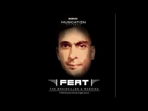 Wardian, The Brainkiller - Wipe Down (Original Mix)