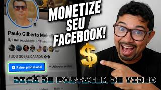 MONETIZAÇÃO DO FACEBOOK ? COMO MELHORAR SUAS POSTAGENS DE VIDEO ?