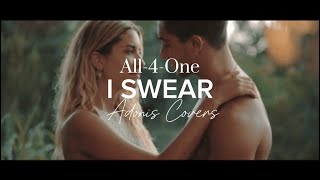 I SWEAR | All-4-One | Adonis Covers