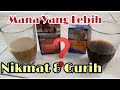 Mana Yang Lebih Nikmat Dan Gurih Cengkeh Coklat VS Cengkeh Baru Filter