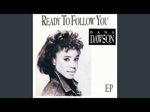 Ready To Follow You - Dana Dawson