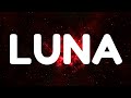 Feid, ATL Jacob - Luna (Letra/Lyrics)