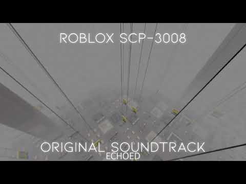 Roblox SCP-3008 OST - Saturday Theme - Echoed