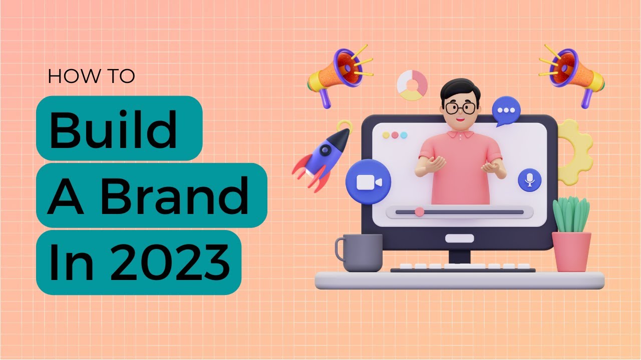 Mastering Branding in 2023: The Ultimate Guide to Building a Strong Brand Identity