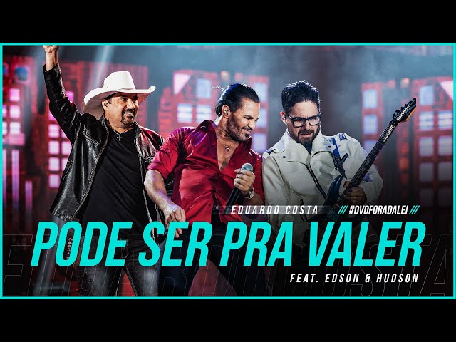 Download PODE SER PRA VALER (feat. Edson e Hudson) - Eduardo Costa
