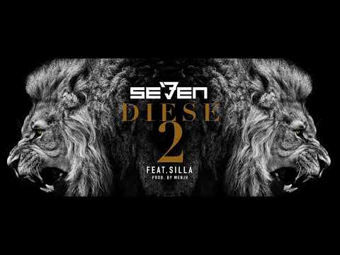 S7VEN - DIESE 2 feat. Silla (prod. by Menju) (Audio)