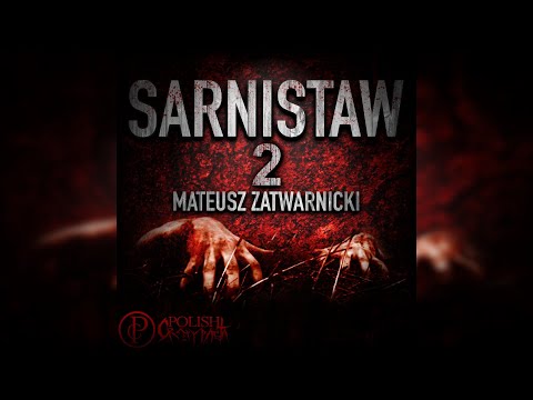 Sarnistaw cz. 2/2 - Creepypasta [OD WIDZA][Lektor PL]