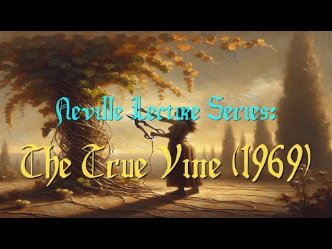 The True Vine