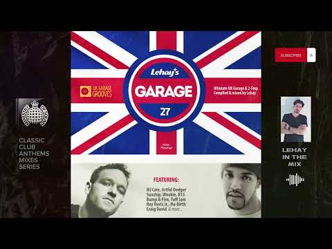 Lehay's Garage vol. 27 - UK Garage Classics