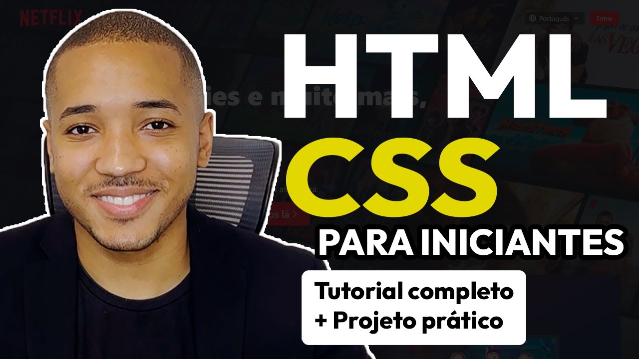 HTML E CSS PARA INICIANTES - CRIANDO UM PROJETO REAL