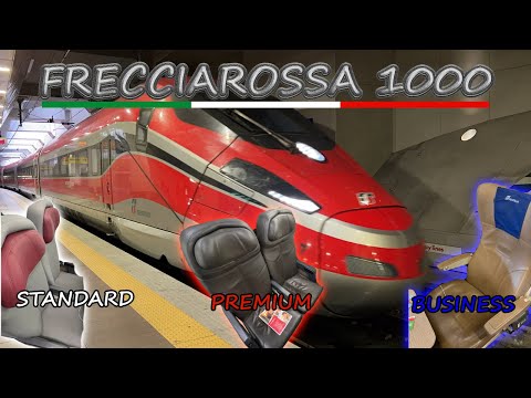Trenitalia Frecciarossa 1000 in Standard | Premium | Business : The best train in Italy?