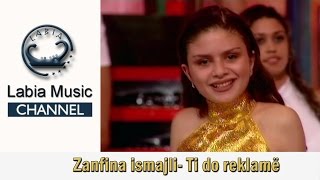 Zanfina - Ti Do Reklamë