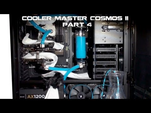 Cooler Master Cosmos II Custom Liquid Cooling Build Part 4 - Filling The Loop