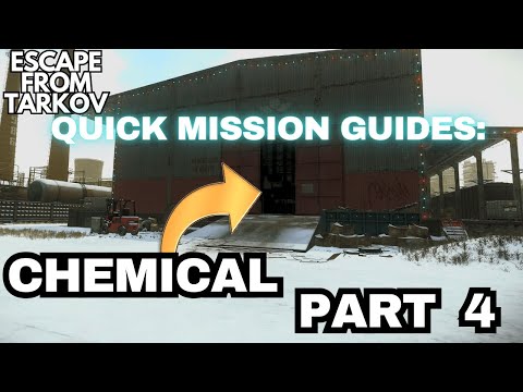 Chemical Part 4 (Out of Curiosity) (Big Customer) Quick Guide Tarkov 1.0