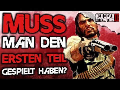 Info Muss man Teil 1 vor Red Dead Redemption 2 gespielt haben? Red Dead Redemption 2 Deutsch