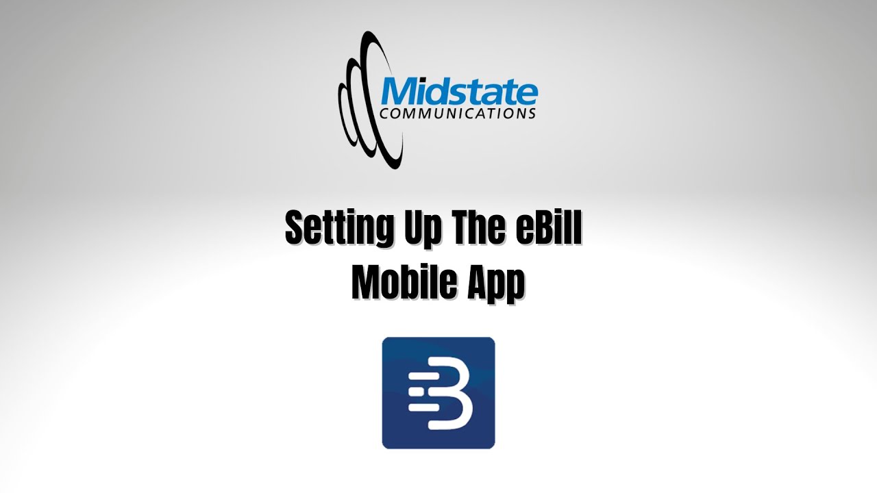 Setting Up The eBill Mobile App