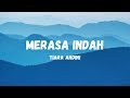 Tiara Andini Merasa Indah Lyric