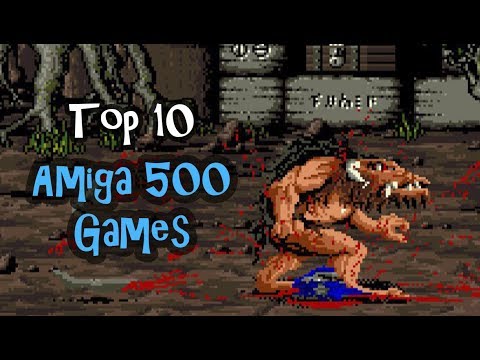 Top 10 Amiga 500 Games