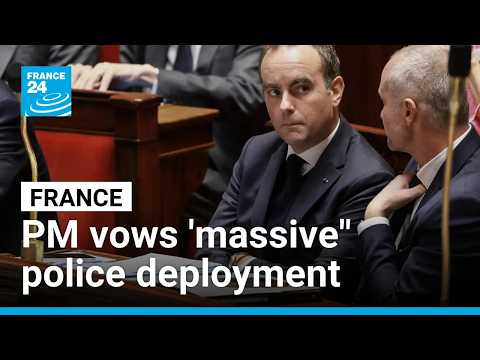 French Prime Minister vows 'massive' police deployment for new demonstrations