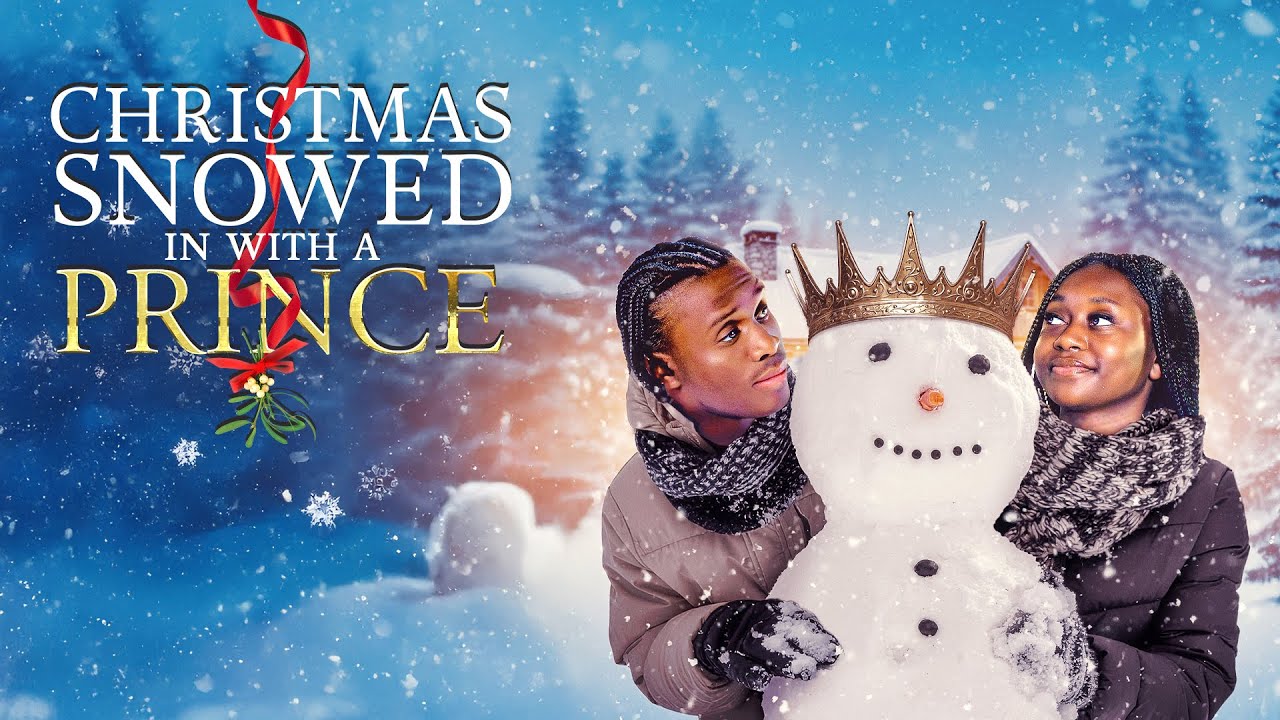 Christmas Snowed In With A Prince (2025) Trailer