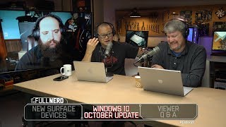 New Surface devices, Windows 10 October 2018 Update, and more | The Full Nerd Ep. 70