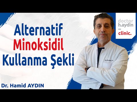 Alternatif Minoksidil Kullanma Şekli - Dr. Hamid AYDIN