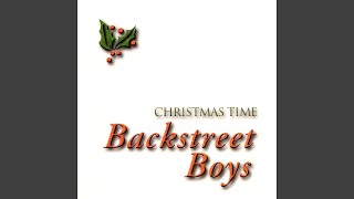 Backstreet Boys - Christmas Time (Remastered) [Audio HQ]