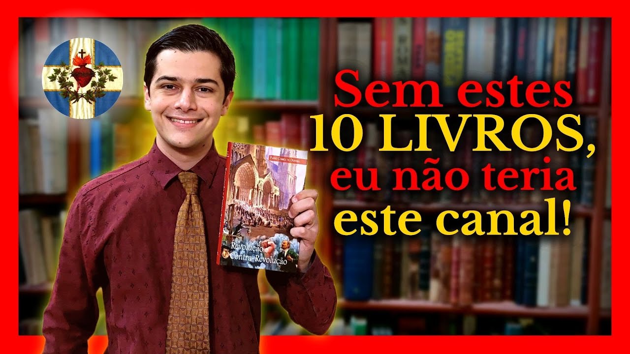 10 LIVROS QUE TODO CATÓLICO DEVE LER!