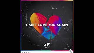 Avicii - Can&#39;t Love You Again ft. Tom Odell