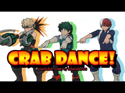 Deku & Friends' Crab Dance (Poo Neep E-Pi) || My Hero Academia
