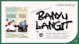 Download lagu Banyu Langit - Gerry Mahesa mp3 Download lagu Banyu Langit - Gerry Mahesa mp3