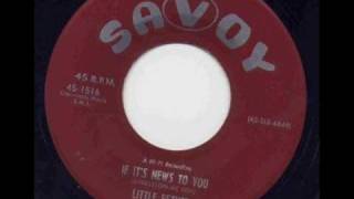 Little Esther - If Its News To You video