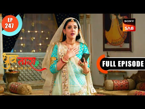 Tara Ki Pariksha | Dhruv Tara - Samay Sadi Se Pare | Ep 247 | Full Episode | 11 Dec 2023