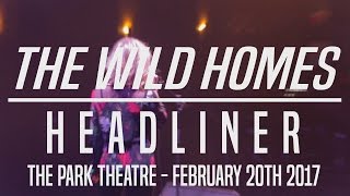 The Wild Homes - Headliner [LIVE]