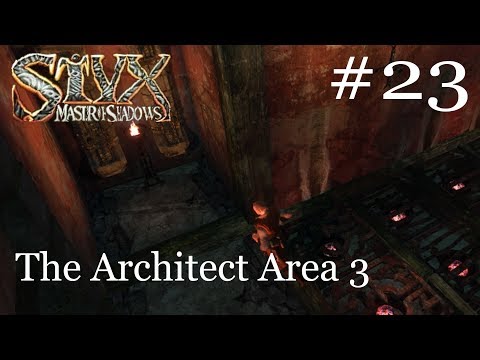 The Architect Area 3 Ep 23 | Styx Master of Shadows Video