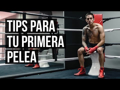 ESTO ME HUBIERA GUSTADO SABER ANTES DE Mi PRIMERA PELEA