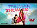 Thumak Thumak Official Video Raj Mawar Swara Verma Pranjal Dahiya Aman Jaji Haryanvi Songs