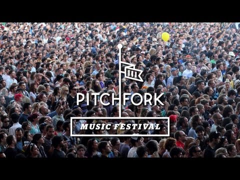 Pitchfork Music Festival 2012 - Friday