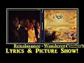 Renaissance: Wanderer *Do Share* Lyrics & Picture Show
