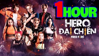 HERO ĐẠI CHIẾN FREE FIRE  Hero Team 1 Hour