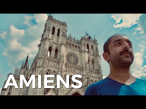 AMIENS: Canals Like Amsterdam and a Cathedral Like No Other