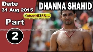 (1) Dhanna Shahid (Ferozepur) Kabaddi Touranament 31 Aug 2015