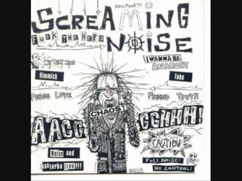 Screaming Noise - Fuck The Hero