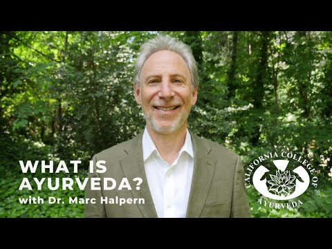 Introduction to Ayurveda with Dr. Marc Halpern