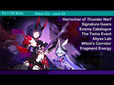 V4.1 Beta Patch V2 - Herrscher of Thunder Nerf, Signature Gears, Shops | Honkai Impact 3 崩坏3