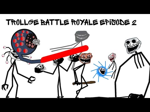 Trollge Battle Royale Episode 2 (collaborated with @mr aml yt and inspired by @Cobiy23  )