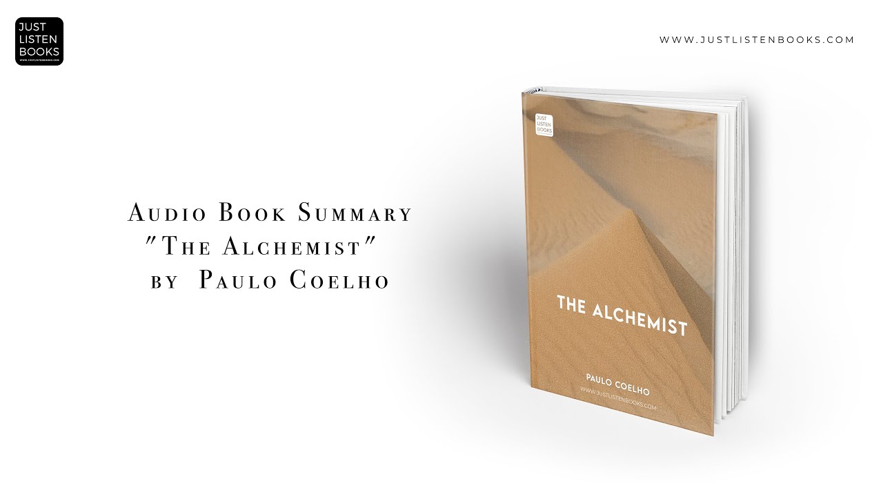 Audio Book Summary: "The Alchemist" by Paulo Coelho